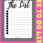 A black and white to do list with black and white stripes around the edges and the words The List in black bold letteres on top.
