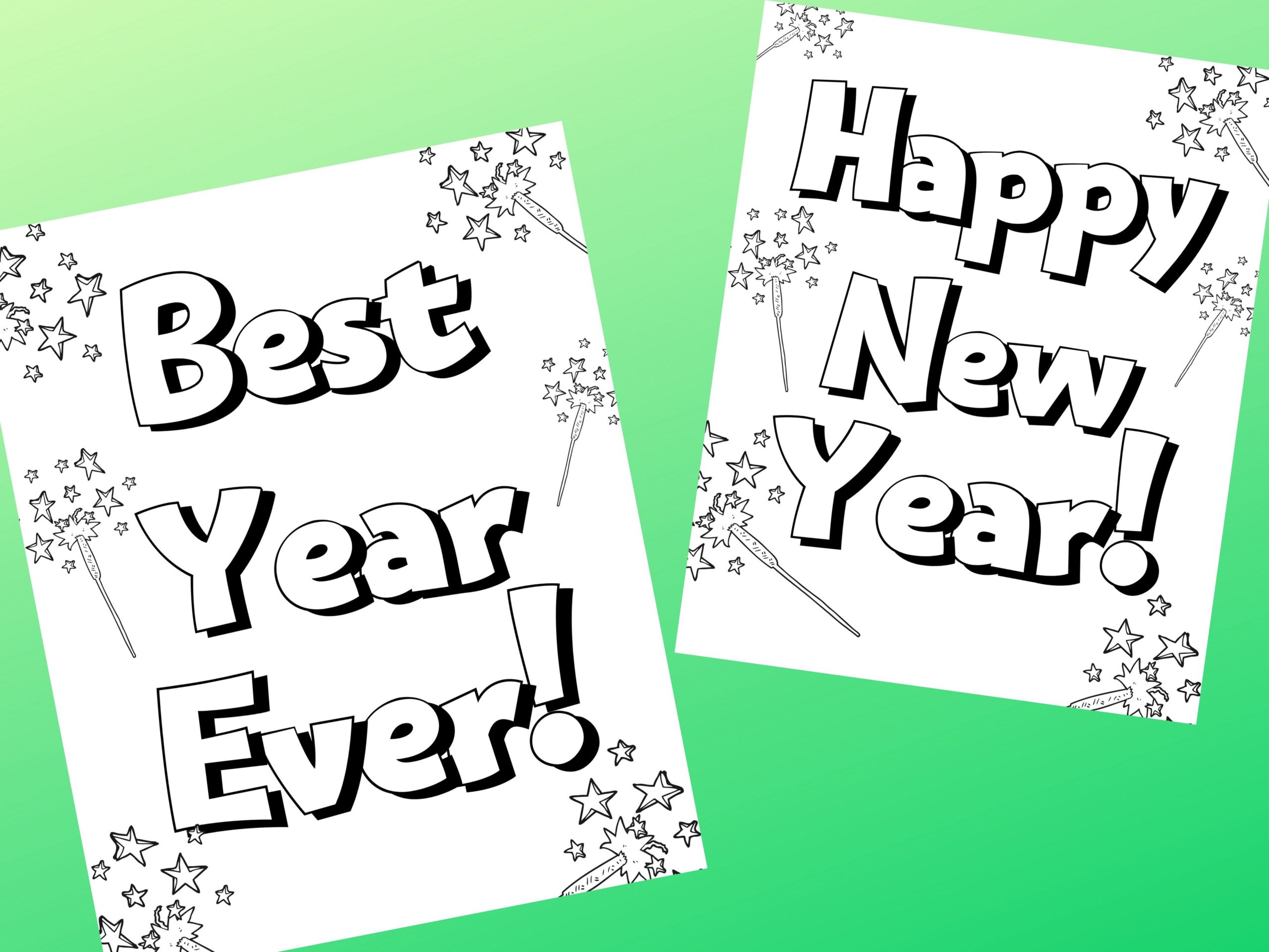 A white coloring page that says, "Best Year Ever!". A second white coloring page that says, "Happy New Year".