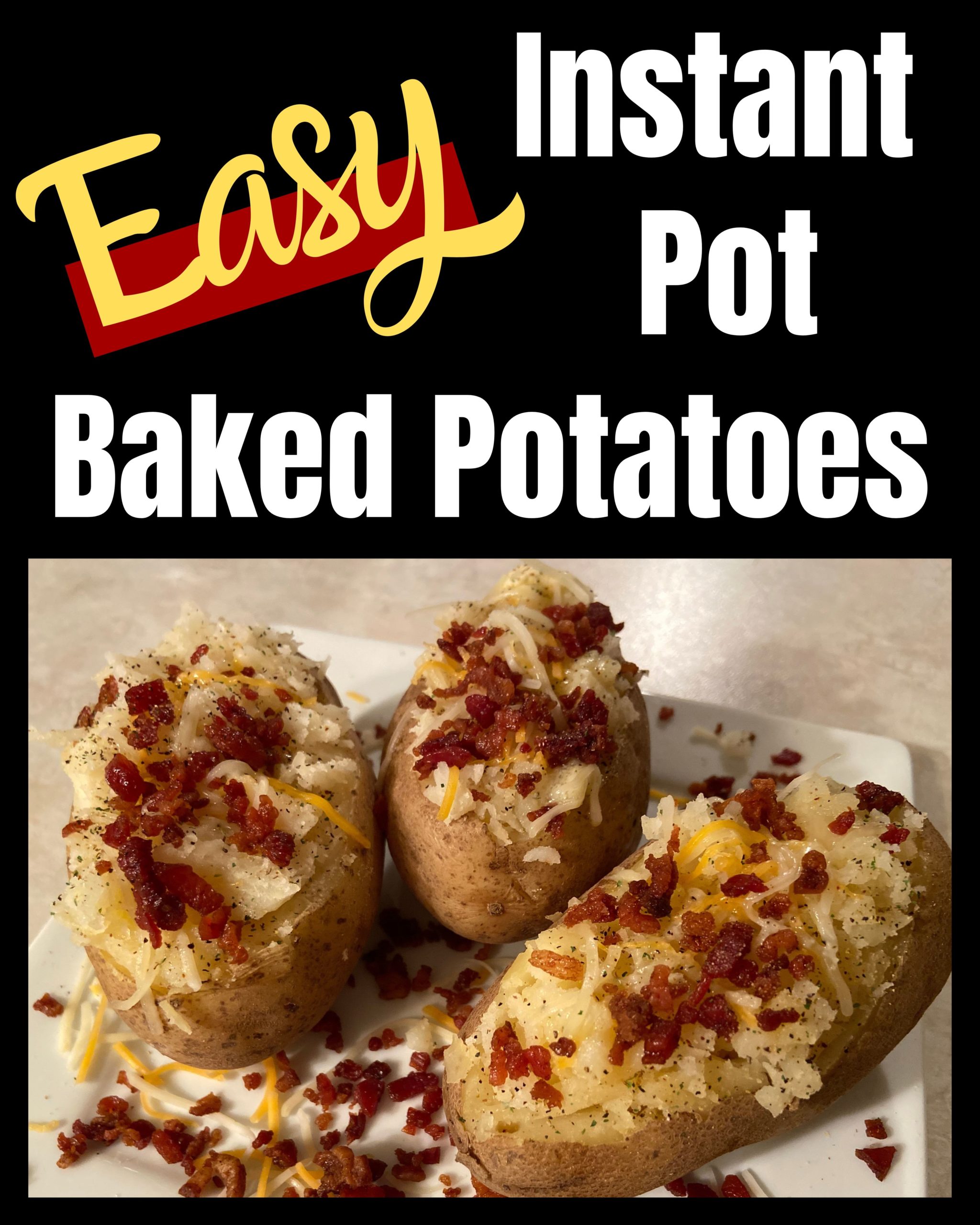 A white square plate with three Instant Pot baked potatoes topped with butter, nature seasoning, shredded cheese, and bacon bits.