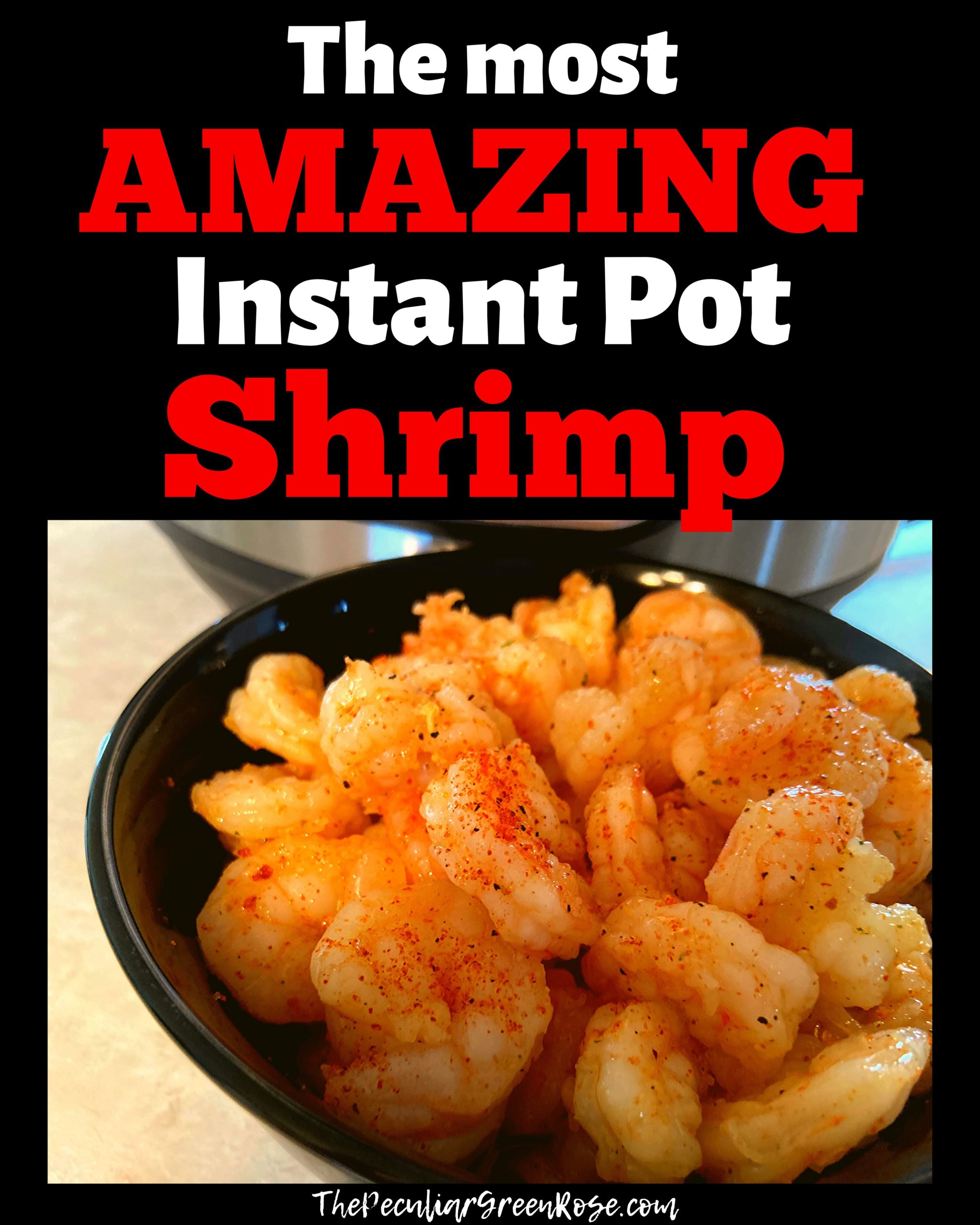 A black bowl filled with cooked shrimp sitting on a counter top in front of an Instant Pot.