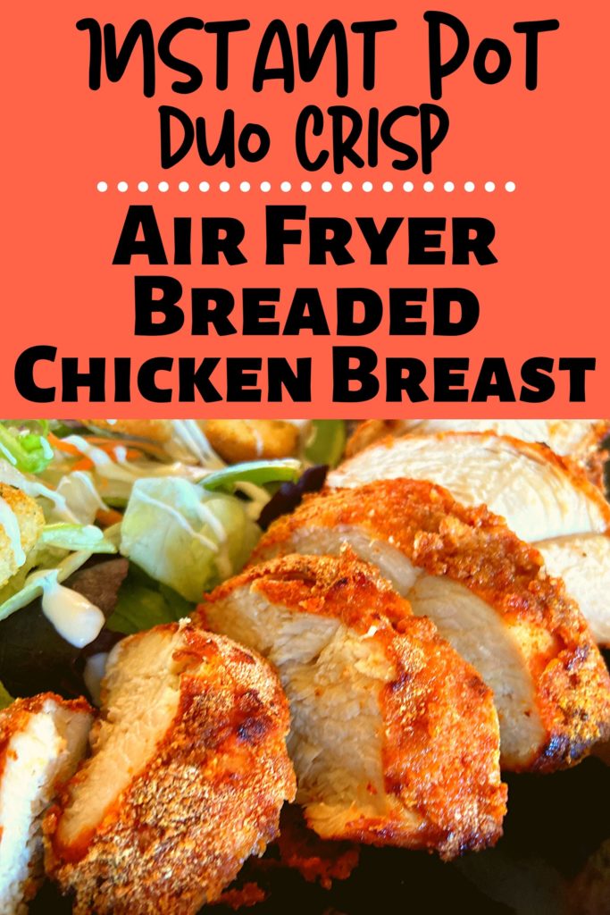 Instant Pot Duo Crisp Air Fryer Breaded Chicken Breasts