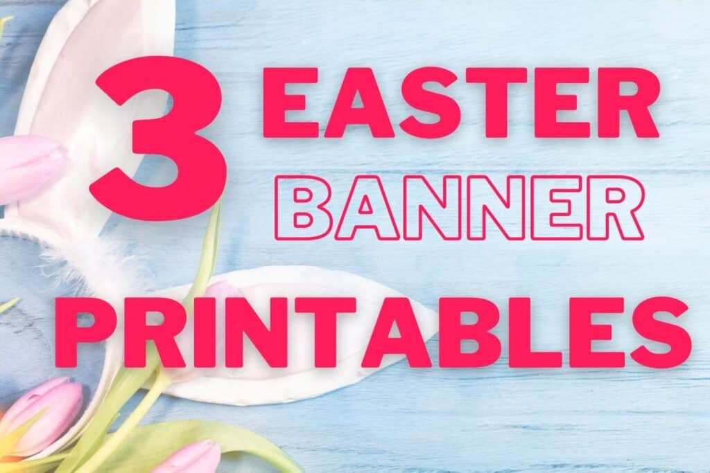Easter Banner Printables - 1