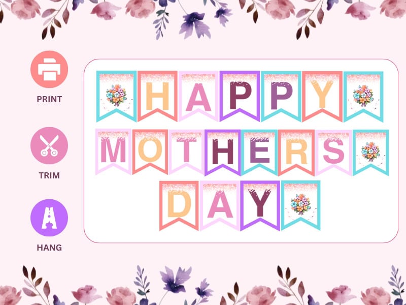 Mothers Day Banner Printable PDF with instructions