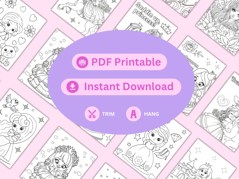 PDF printable cute princess coloring pages with trim and hang options. Features a pink background with preview of various adorable princess designs for kids. Instant download included.